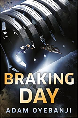 Braking Day, Science-Fiction Debüt Roan von Adam Oyebanji eine der aktuellen Science-Fiction-Neuerscheinungen
