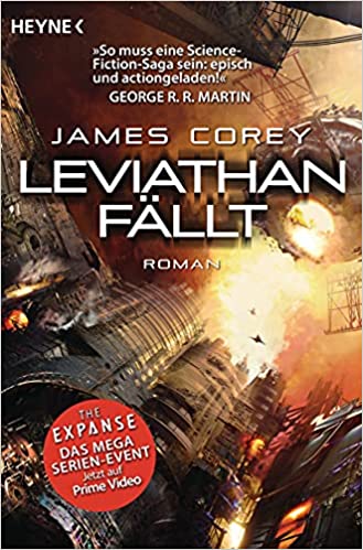 Laviathan Fällt, der finale Roman der Expanse Serie. Eine der Science-Fiction-Neuerscheinungen im Jahr 2022.